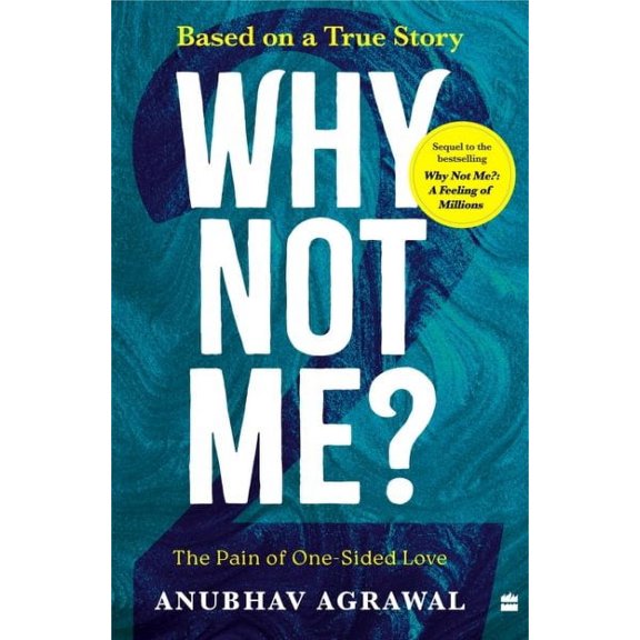 Anubhav Agrawal Why Not Me? (Paperback)