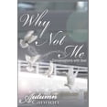 thumbnail image 1 of Why Not Me, (Paperback), 1 of 1