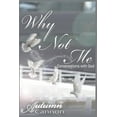 thumbnail image 1 of Why Not Me (Paperback), 1 of 1