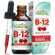 Why Not Natural Organic B12 Liquid Drops, 5000mcg per serving