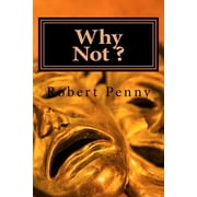 Why Not ? (Paperback)