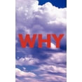 thumbnail image 1 of Why, (Paperback), 1 of 1