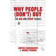 thumbnail image 1 of Pre-Owned Why People (Don't) Buy: The Go and Stop Signals (Paperback) 1349499870 9781349499878, 1 of 1