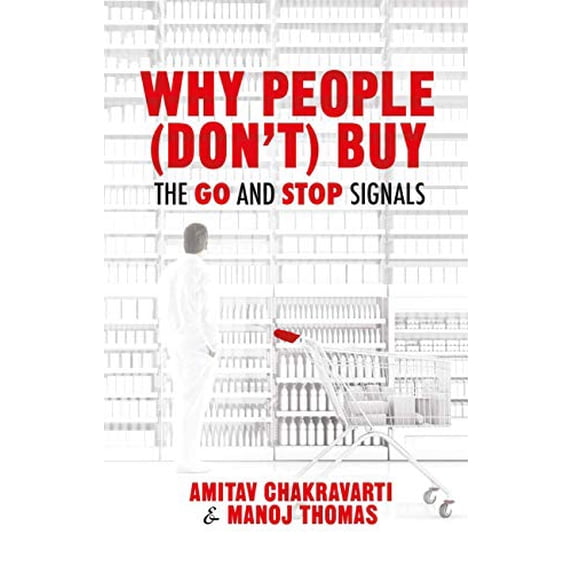 Pre-Owned Why People (Don't) Buy: The Go and Stop Signals (Paperback) 1349499870 9781349499878
