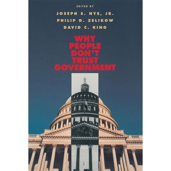Why People Don't Trust Government, (Paperback)