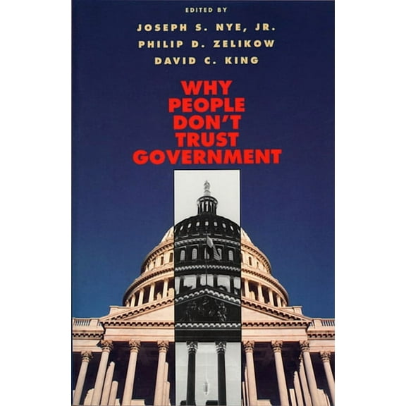 Why People Don't Trust Government (Paperback)