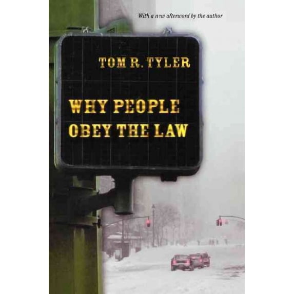 Pre-Owned Why People Obey the Law (Paperback) 0691126739 9780691126739