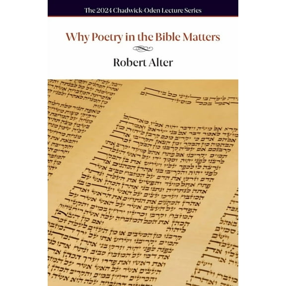 Why Poetry in the Bible Matters, (Paperback)