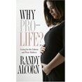 thumbnail image 1 of Pre-Owned Why Pro-Life?: Caring for the Unborn and Their Mothers (Today's Critical Concerns) (Hardcover) 1590523695 9781590523698, 1 of 1