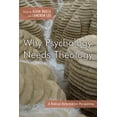 thumbnail image 1 of Why Psychology Needs Theology (Paperback), 1 of 2