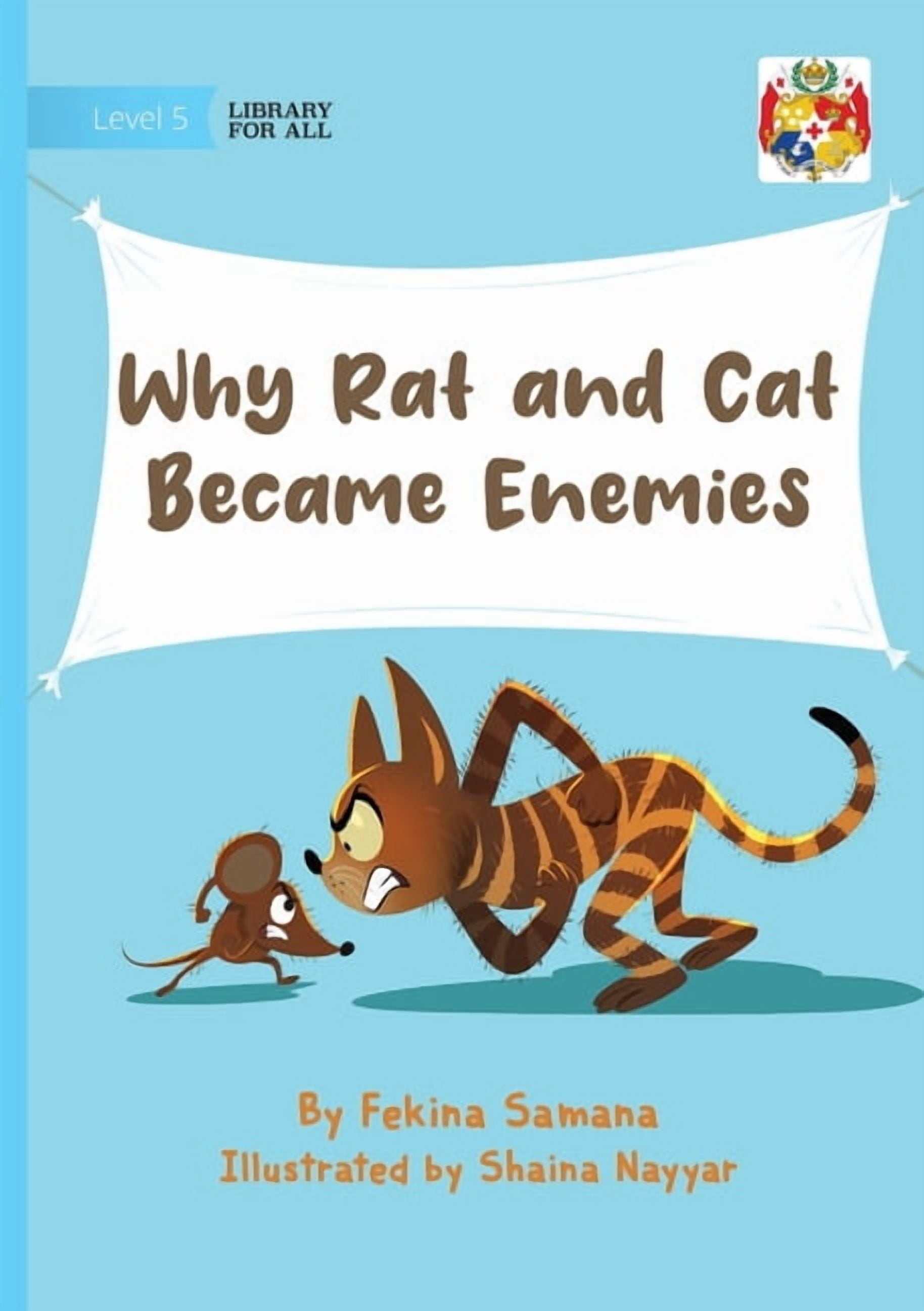 Why Rat and Cat Became Enemies, (Paperback)