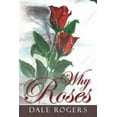 thumbnail image 1 of Why Roses, 1 of 2