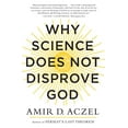 thumbnail image 1 of Pre-Owned Why Science Does Not Disprove God (Paperback) 0062230603 9780062230607, 1 of 1