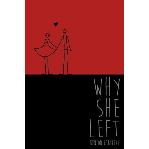 Why She Left (Paperback)