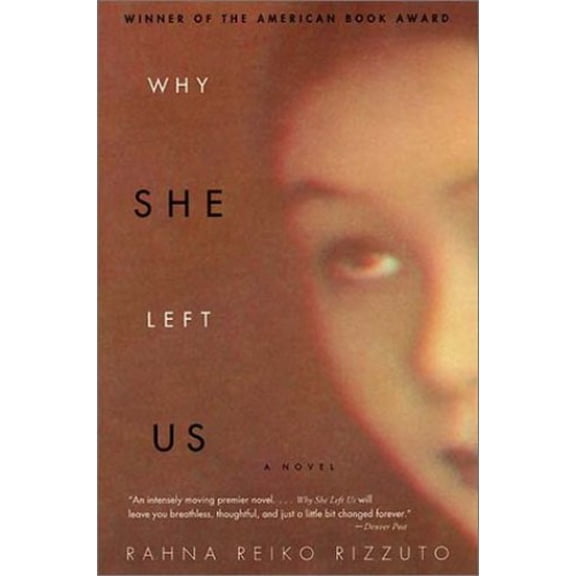 Pre-Owned Why She Left Us: A Novel (Paperback) 0060931825 9780060931827