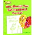 thumbnail image 1 of Why Should You Eat Healthful Foods?, 1 of 1