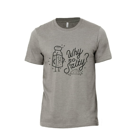 Why So Salty Men's Modern Fit Fun Casual T-Shirt Printed Graphic Tee Military Grey Large