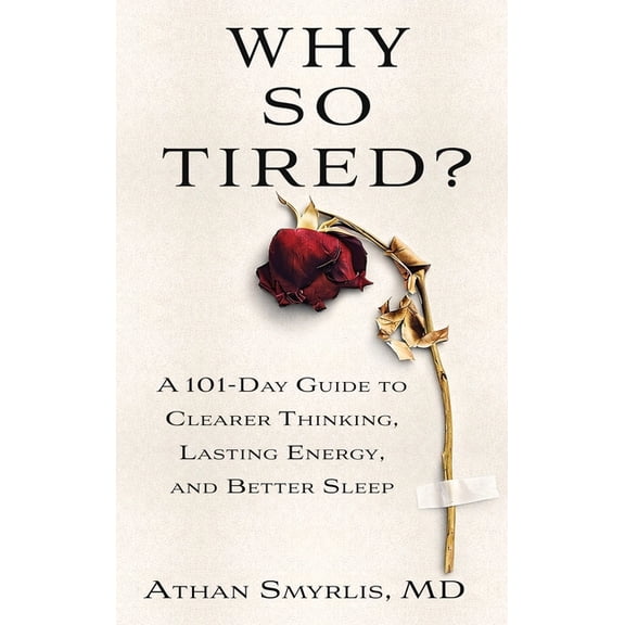 Why So Tired?, (Hardcover)