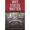 thumbnail image 1 of Pre-Owned Why States Matter: An Introduction to State Politics (Paperback) 074257038X 9780742570382, 1 of 1