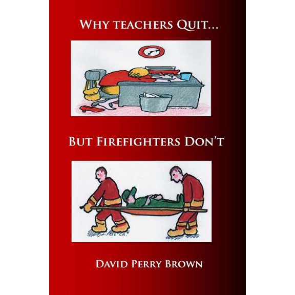 Why Teachers Quit (Black and White Edition) (Paperback)
