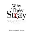 thumbnail image 1 of Pre-Owned Why They Stay: Helping Parents and Church Leaders Make Investments That Keep Children and Teens Connected to the Church for a Lifetime, 9781512708820, 1512708828, Paperback,, 1 of 1
