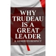 thumbnail image 1 of Pre-Owned Why Trudeau is a Great Leader: Hilarious Blank Book (Anti-Trudeau Series) (Paperback) 1700700294 9781700700292, 1 of 1