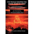 thumbnail image 1 of Why Truman Dropped the Atomic Bomb on Japan (Paperback), 1 of 1