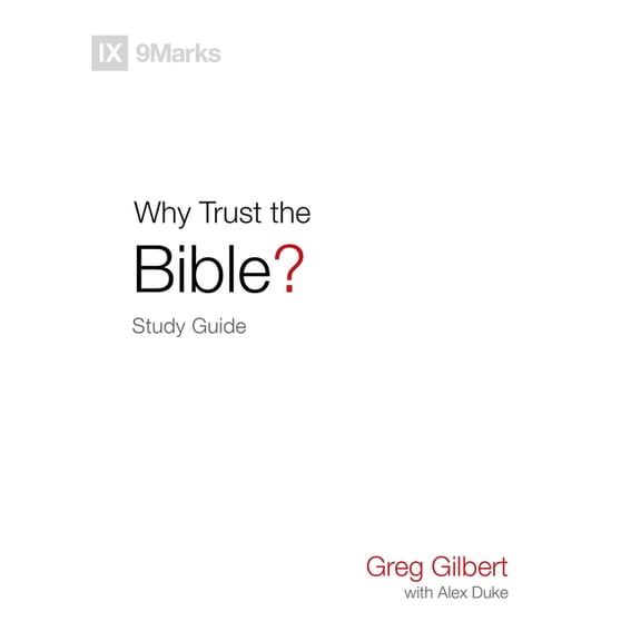 Why Trust the Bible? Study Guide (Paperback)