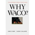 thumbnail image 1 of Why Waco? : Cults and the Battle for Religious Freedom in America (Edition 1) (Paperback), 1 of 1