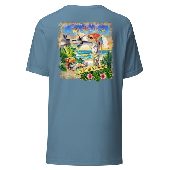 Why Wait Til 5 O'Clock Tropical Beach T-shirt