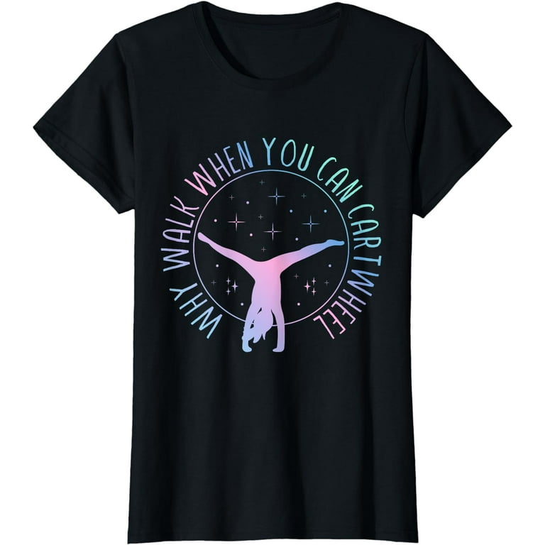 Funny Gymnastics T-Shirt Girls Gymnast Shirt Gift Funny Gymnastics T-Shirt Girls Gymnast Shirt Gift