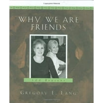 Pre-Owned Why We Are Friends Hardcover Gregory Lang