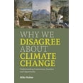 thumbnail image 1 of Pre-Owned Why We Disagree about Climate Change (Paperback) 0521727324 9780521727327, 1 of 1