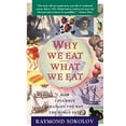 thumbnail image 1 of Pre-Owned Why We Eat What We Eat: How Columbus Changed the Way the World Eats (Paperback) 0671797913 9780671797911, 1 of 1