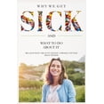 thumbnail image 1 of Why We Get Sick: And What to Do About It, (Paperback), 1 of 1