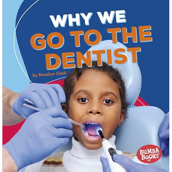 Pre-Owned Why We Go to the Dentist (Paperback) 1541511085 9781541511088