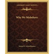 Why We Misbehave Paperback