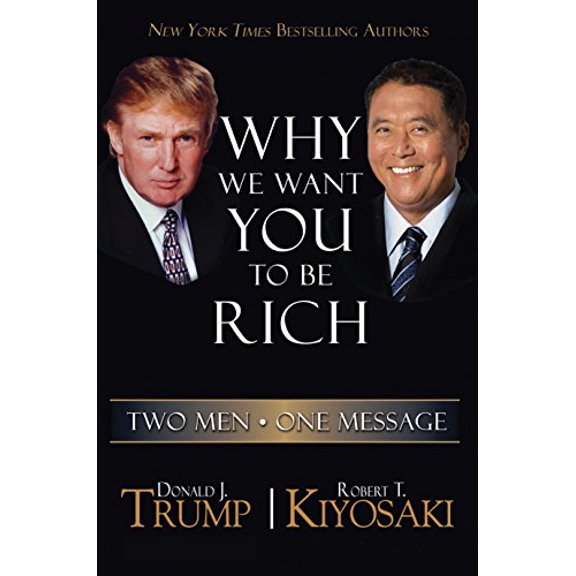 Pre-Owned Why We Want You To Be Rich: Two Men One Message, Paperback
