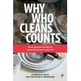 thumbnail image 1 of Why Who Cleans Counts: What Housework Tells Us about American Family Life, (Paperback), 1 of 1