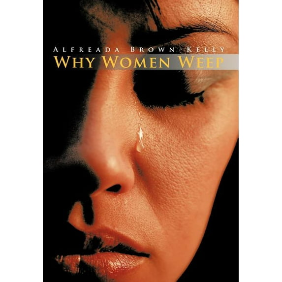 Why Women Weep, (Hardcover)