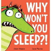 Why Won't You Sleep?!, (Paperback)