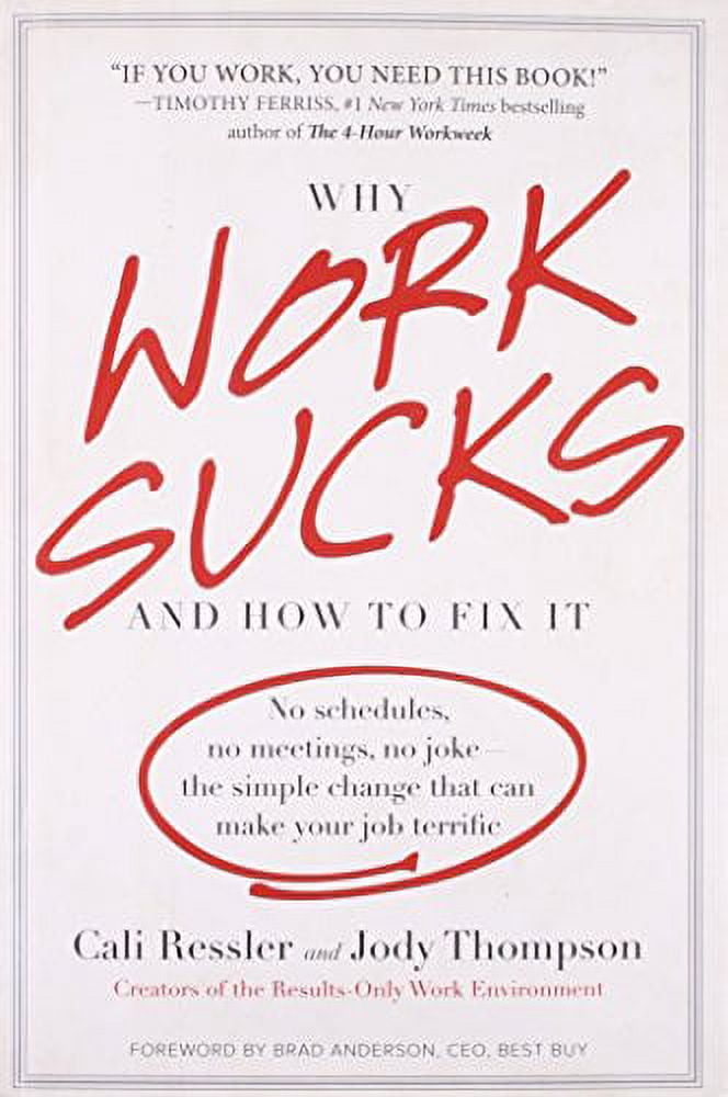 No　Fix　Schedules,　Change　Simple　Your　Work　to　and　That　(Hardcover)　Can　Meetings,　How　Joke--The　No　Sucks　No　Make　Why　Terrific　It　Job
