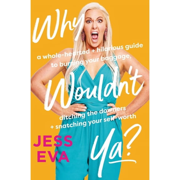 Why Wouldn't Ya? (Paperback)
