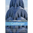 thumbnail image 1 of Pre-Owned Why Architecture Matters (Paperback) 0300168179 9780300168174, 1 of 1