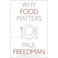 thumbnail image 1 of Why X Matters Series: Why Food Matters (Hardcover), 1 of 1