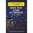 thumbnail image 1 of Why You Lose at Bridge, (Paperback), 1 of 1