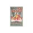 thumbnail image 1 of Pre-Owned Why You Should Believe in the Trinity: An Answer to Jehovah's Witnesses, 9780801009815, 0801009812, Paperback,, 1 of 1