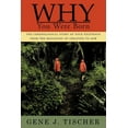 thumbnail image 1 of Why You Were Born : The Chronological Story of Your Existence from the Beginning of Creation to Now (Paperback), 1 of 1