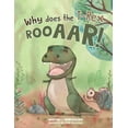 thumbnail image 1 of Why does the T-Rex Rooaar!, (Paperback), 1 of 1