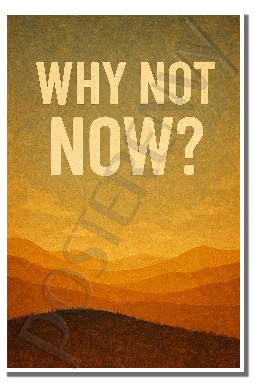 Why not now - Poster - 18 inch x 12 inch - Walmart.com